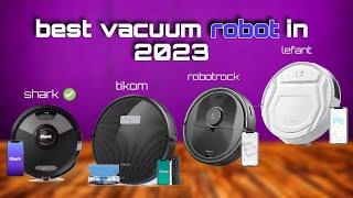 top vacuum cleaner robot in 2023