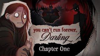 You Can't Run Forever Darling: Chapter 1 | Animated Miniseries Compilation