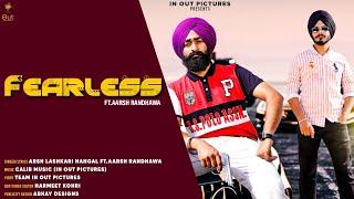 FearLess (Official Video) | Arsh Lashkari Nangal Ft. Aarsh Randhawa | New Punjabi Songs 2021