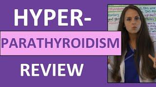 Hyperparathyroidism Nursing Symptoms Pathophysiology NCLEX | Parathyroid Hormone Gland Disorders