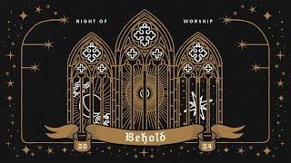 Behold: Night of Worship | Grace Church Orlando