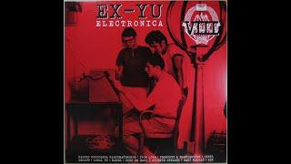 Various - Ex-Yu Electronica Vol. VIII (2017, Full Album)