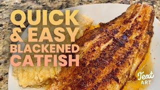 Blackened Catfish Recipe| How to Blackened Catfish