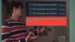 HOW TO SEE DELETED MESSAGES OF WHATS APP || SONI TECH