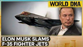 USA News: Elon Musk Targets F-35 Program, Calls Fighter Jets ‘Obsolete’ | World DNA | WION