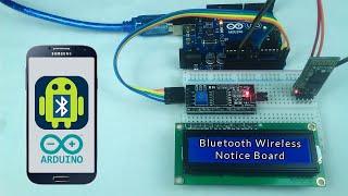 Bluetooth Wireless Notice Board using Arduino | Arduino Porjects with Code