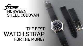The BEST Watch Strap for the Money | Fluco Horween Shell Cordovan Leather