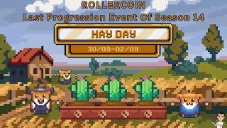 Rollercoin | Hay Day - Last Progression Event Of Season 14