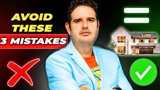 Top 3 Mistakes When Buying a Home