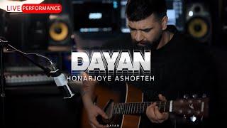 Dayan - Honarjoye Ashofteh | Live Performance دایان - هنرجوی آشفته | اجرای زنده