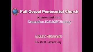 Convention 10.9.2017 Evening Message Rev.Dr.R.Samuel Raj