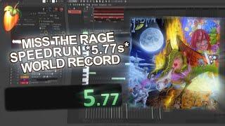 Trippie Redd - Miss The Rage (Speedrun) *5.77s* [WORLD RECORD] 