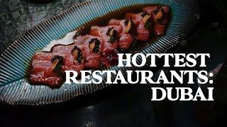 7 of the Hottest Restaurants in Dubai, UAE | Food Guide | Jetset Times