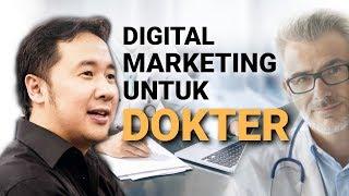 Strategi Digital Marketing Untuk Dokter