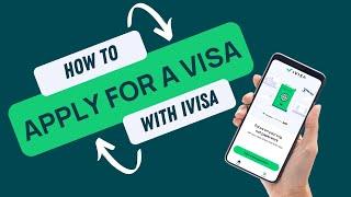 How to apply for a visa with iVisa