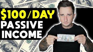 Earn $100+ a Day in PASSIVE INCOME! [Make Money Online 2020]