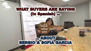 What Buyers Are Saying (In Spanish) About MD Realtors Sergio & Sofia Garcia – Luz Maria Cueto