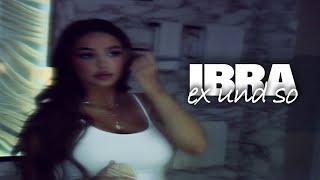 ibra - ex und so (Official Video)