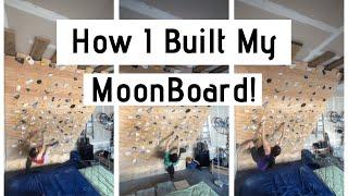 How to Build a Moonboard for Dummies