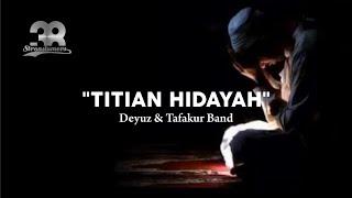 Tafakur Band - Titian Hidayah (Official Lyric Video) "Nasyid" Terbaik 2024