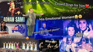 ADNAN SAMI'S TRIBUTE TO HIS LATE MOTHER IN HIS CONCERT️ #sydneyvlogger #adnan #live