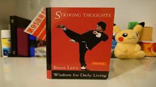 Striking Thoughts: Bruce Lee's Wisdom for Daily Living (Paperback)