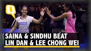 Highlights: Saina Nehwal & PV Sindhu Beat Lin Dan & Lee Chong Wei | The Quint