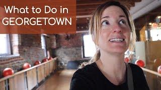 What to Do in Georgetown - All Things Fadra