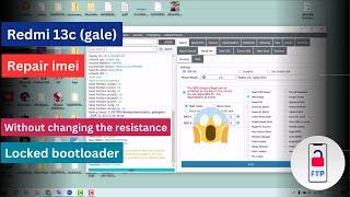 Redmi 13C (gale) REPAIR IMEI Without Hardware With DFT PRO