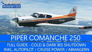 A2A Piper Comanche 250 - Kompletter Guide  MSFS 2020 Deutsch