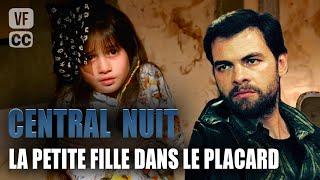 La petite fille dans le placard | Central Nuit | Clovis Cornillac & Michel Creton | Film Police | GP