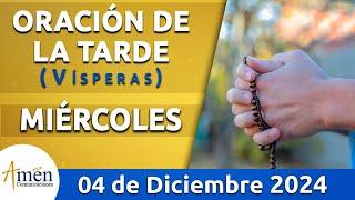 Oración de la Tarde Hoy Miércoles 4 Diciembre 2024 l Padre Carlos Yepes | Católica | Dios