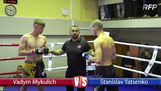 74 kg, Stanislav Yatsenko vs Vadym Mykulich / RFP 93 - Step To Top 23: Unbroken