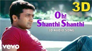 Oh Shanthi Shanthi 3D Audio Song | Vaaranam Aayiram | Must Use Headphones | Tamil Beats 3D