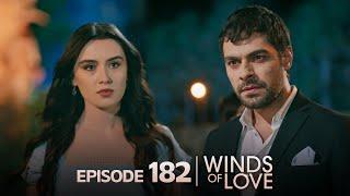 Rüzgarlı Tepe 182. Bölüm | Winds of Love Episode 182