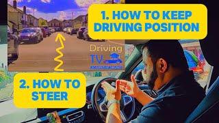 HOW TO KEEP NORMAL DRIVING POSITION and HOW TO STEER GOING ROUND | Centered Driving Position!