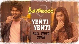 Yenti Yenti Full Video Song || Vijay Deverakonda, Rashmika Mandanna, Gopi Sunder || Geetha Govindam