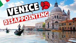 Why I did NOT film anything of Venice | Venice disappoints