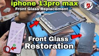 Iphone 13pro max front glass replacement ||Front Glass Restoration #iphone