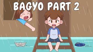 BAGYO PART 2 | Pinoy Animation