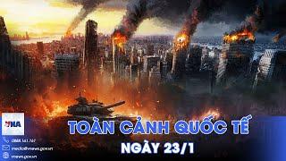 Toàn cảnh Quốc tế 23/1. TOS-1A Nga oanh kích cứ điểm Ukraine; Trump gửi ‘tối hậu thư’ cho Nga  - VNA