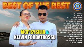 BEST OF THE BEST - MCP SYSILIA & KELVIN FORDATKOSSU || FULL ALBUM