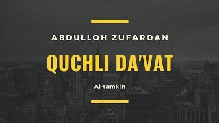 Abdulloh Zufar Hafizahullohdan kuchli da'vat.