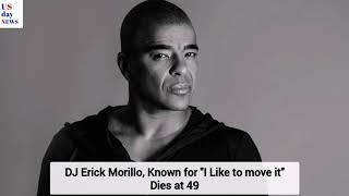 What We Know About Famed DJ Erick Morillo’s Death Cause