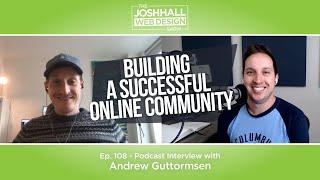 Building Successful Online Community with Andy Guttormsen from Circle.so