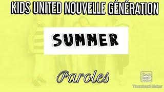 Summer - Kids United Nouvelle Génération - Paroles