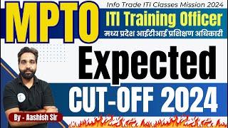 MPTO ITI Training Officer Cut Off | MPTO Exam Cut off | MPTO Recruitment 2024