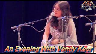 Live In Concert With  Vandy kaur