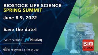 BioStock Life Science Spring Summit | Live on June 8-9