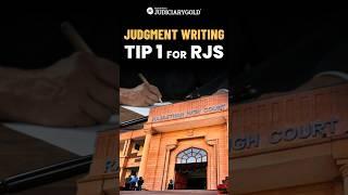 Tip 1 for Judgement Writing ️ | RJS 2024 Mains Preparation ️